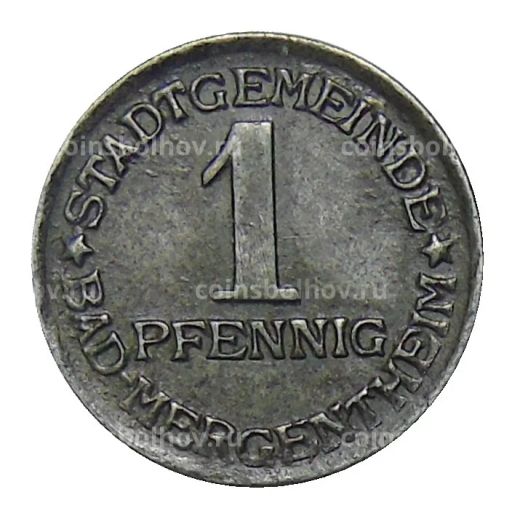 Монета 1 пфенниг 1920 года Германия Нотгельд Бад-Мергентхайм