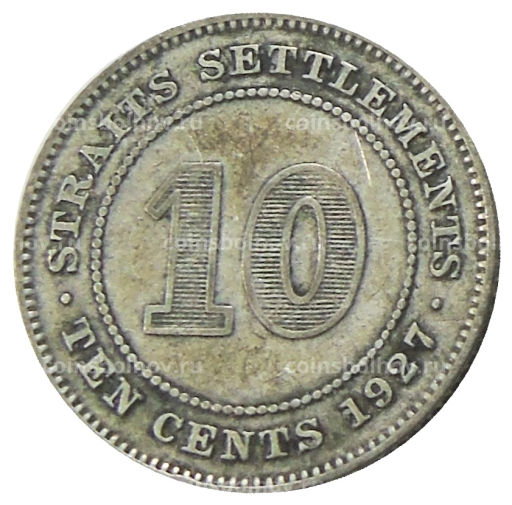10 центов 1927 года Стрейтс Сетлментс