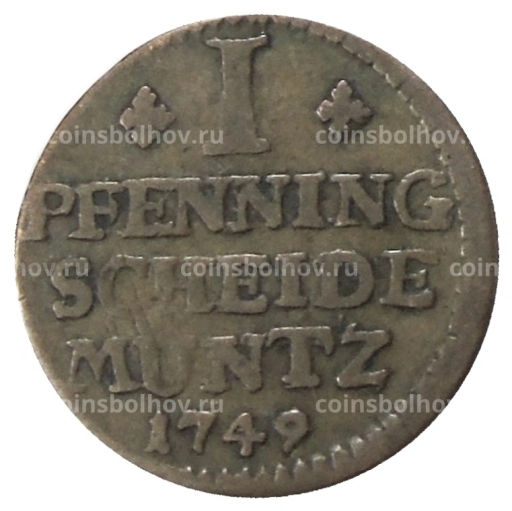 1 пфенниг 1749 года Германские государства Брауншвейг  Вонфельбюттель