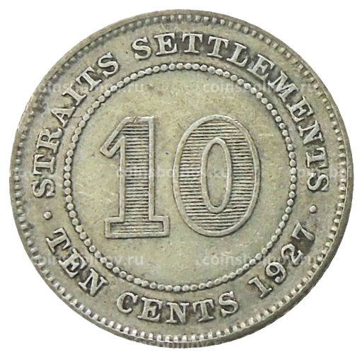 10 центов 1927 года Стрейтс Сетлментс