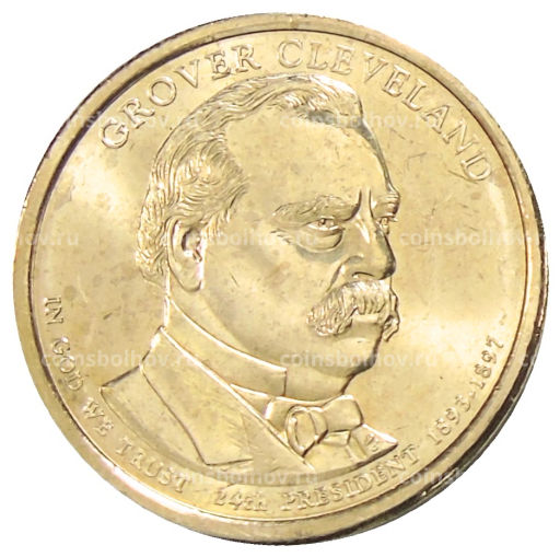 1 доллар 2012 года D США 24-й президент США Гровер Кливленд