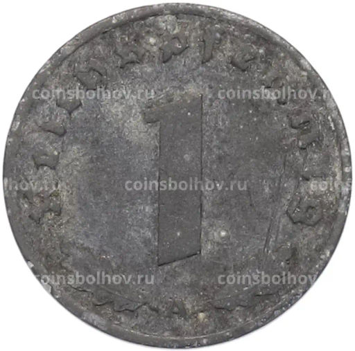 Монета 1 рейхспфенниг 1944 года A Германия