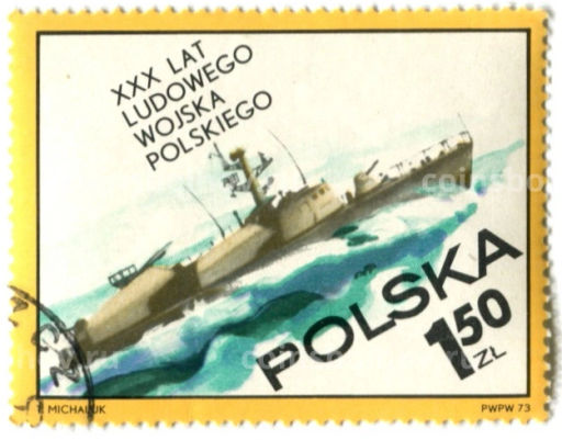 Марка 30 лет образования войска Польского (корабль) 1973 год Польша