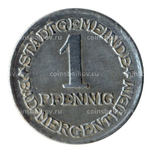 1 пфенниг 1920 года Германия  Нотгельд (Бад-Мергентхайм)