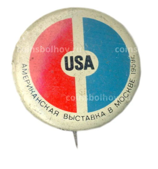 Значок Американская выставка в Москве  1959 год