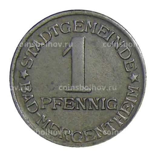 1 пфенниг 1920 года Германия  Нотгельд Бад-Мергентхайм