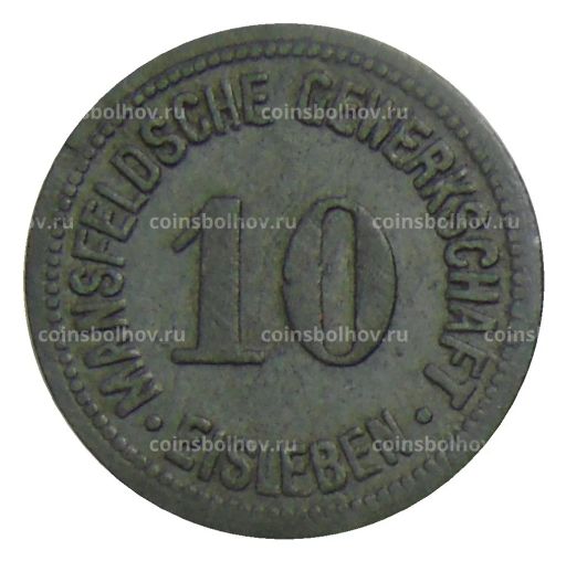 10 пфеннигов 1918 года Германия Нотгельд  Айслебен