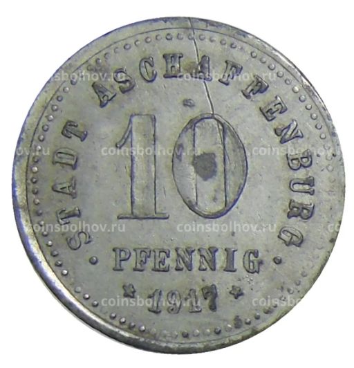 10 пфеннигов 1917 года Германия  Нотгельд Ашшафенбург