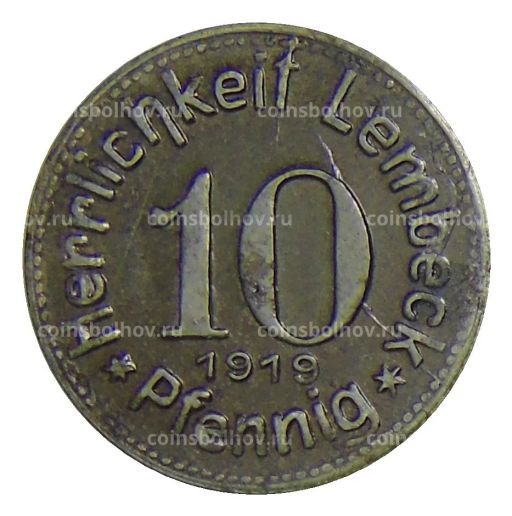 10 пфеннигов 1919 года Германия  Нотгельд Херликхайт Лембек