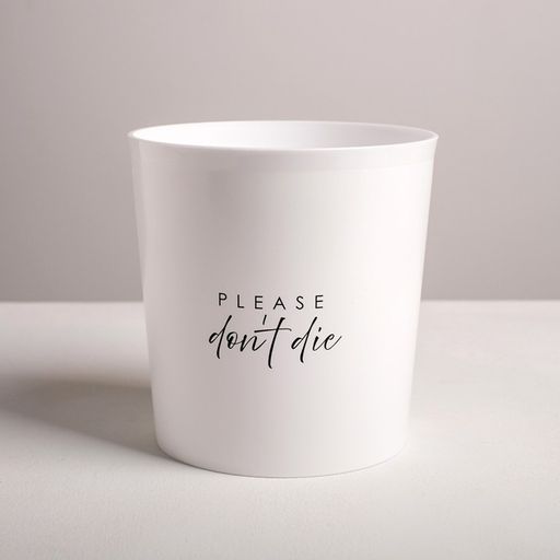 Кашпо для цветов «Please do not die», 1.6 л, 14×14 см