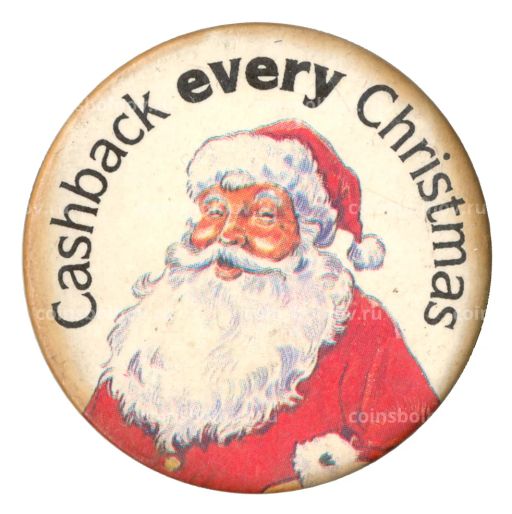 Значок Санта-Клаус  Cashback Every Christmas