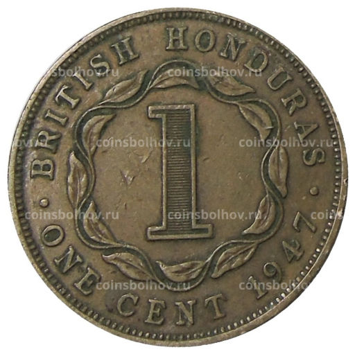 Монета 1 цент 1947 года Британский Гондурас