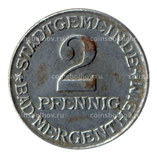 Монета 2 пфеннига 1920 года Германия Нотгельд (Мергентхайм)