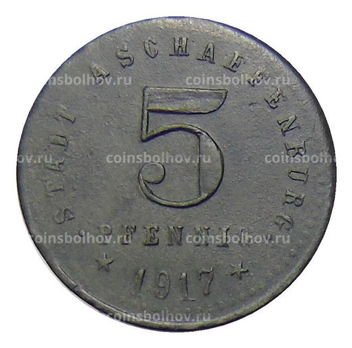 Монета 5 пфеннигов 1917 года Германия  Нотгельд  Ашаффенбург