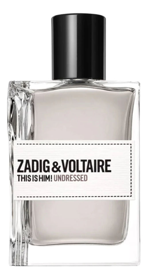 ZADIG&VOLTAIRE THIS IS HIM UNDRESSED m EDT 100 ml M, туалетная вода