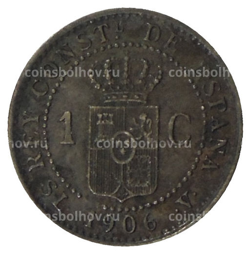 Монета 1 сентимо 1906 года Испания