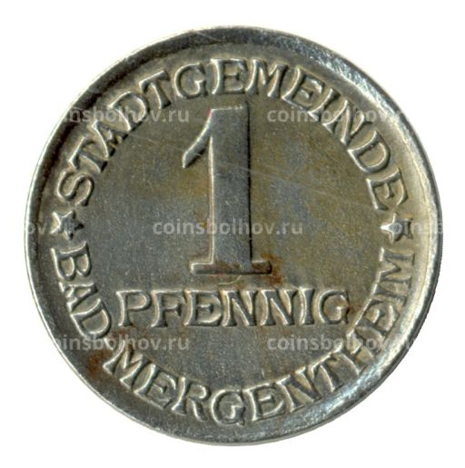 1 пфенниг 1920 года Германия  Нотгельд (Бад-Мергентхайм)