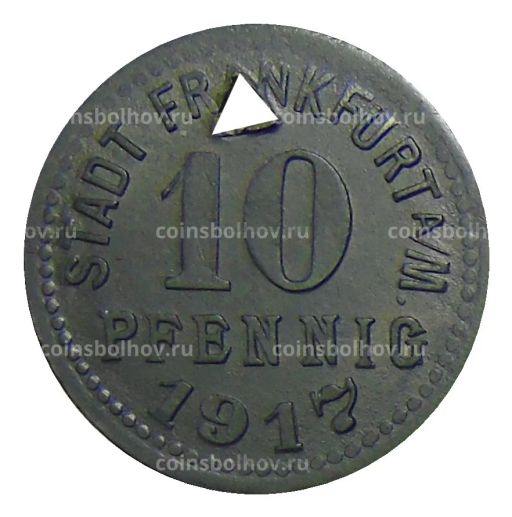 10 пфеннигов 1917 года Германия  Нотгельд Франкыурт на Майне