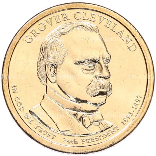 Монета 1 доллар 2012 года (Р) США 24-й президент США Гровер Кливленд