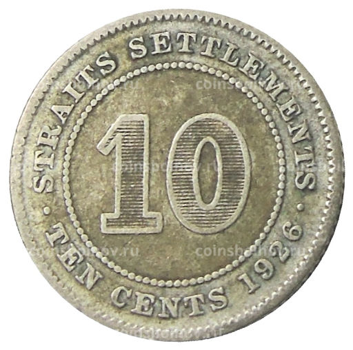 10 центов 1926 года Стрейтс Сетлментс
