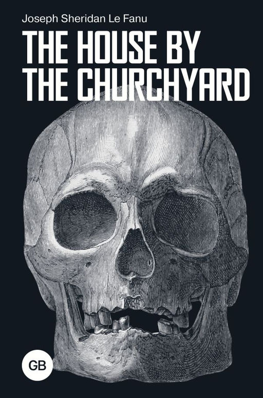 The House by the Churchyard = Дом у кладбища