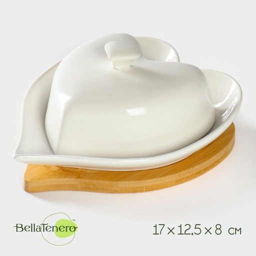 Маслёнка BellaTenero «Эстет. Сердце», 17×12.5×8 см, на бамбуковой подставке, фарфор, белая