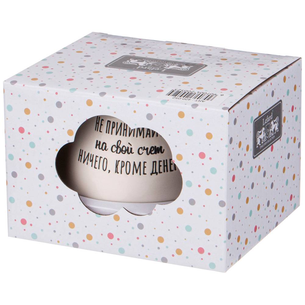 КРУЖКА ПРИНИМАЙТЕ ДЕНЬГИ 320МЛ - Lefard фото 2