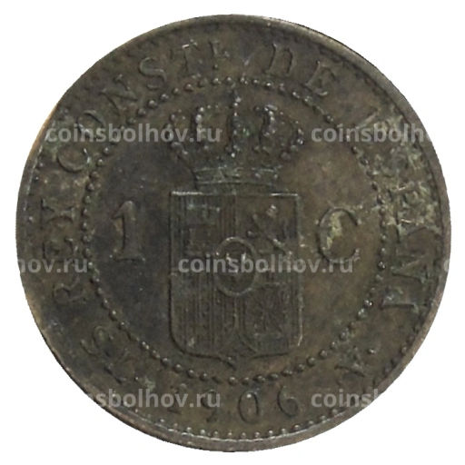 1 сентимо 1906 года Испания