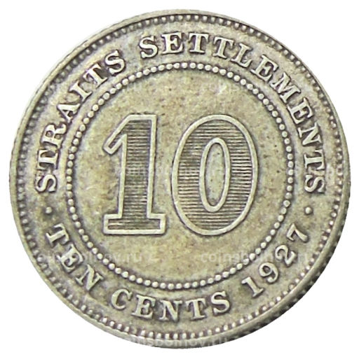10 центов 1927 года Стрейтс Сетлментс