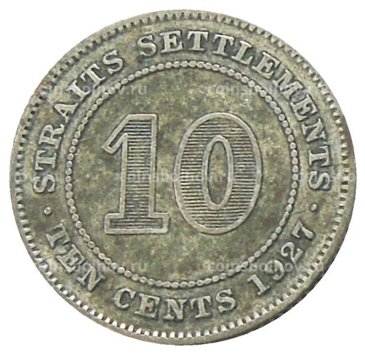 10 центов 1927 года Стрейтс Сетлментс