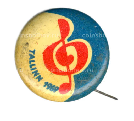 Значок Таллин -1969  праздник песни
