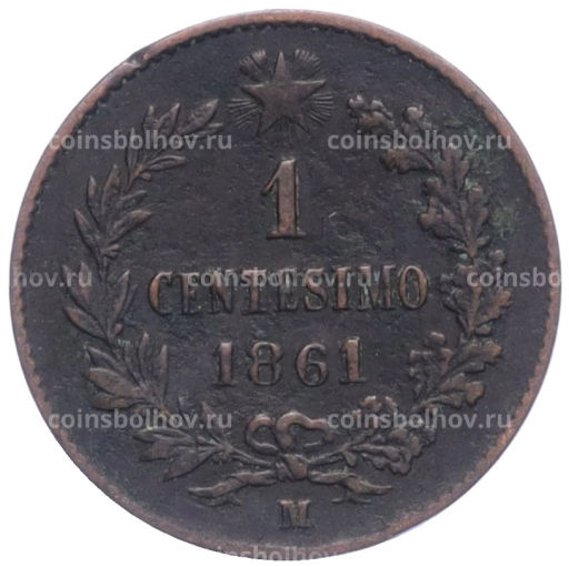 Монета 1 чентезимо 1861 года M Италия