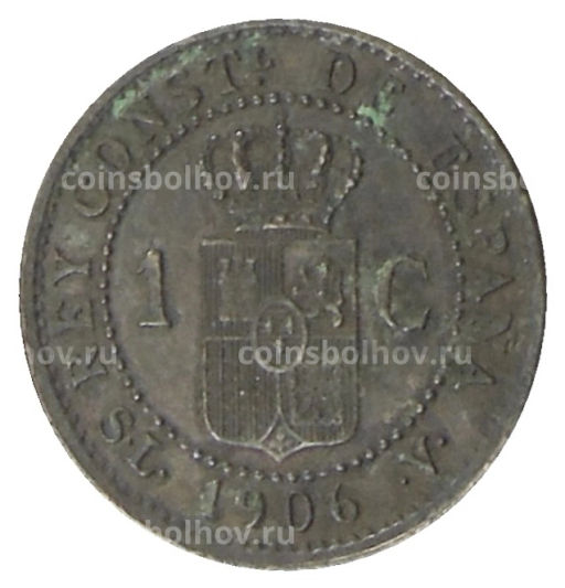 1 сентимо 1906 года Испания