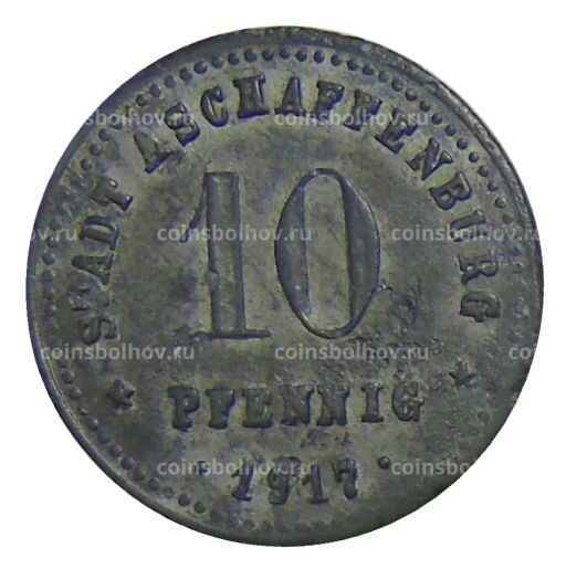 10 пфеннигов 1917 года Германия  Нотгельд Ашшафенбург