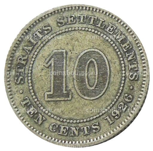 10 центов 1926 года Стрейтс Сетлментс