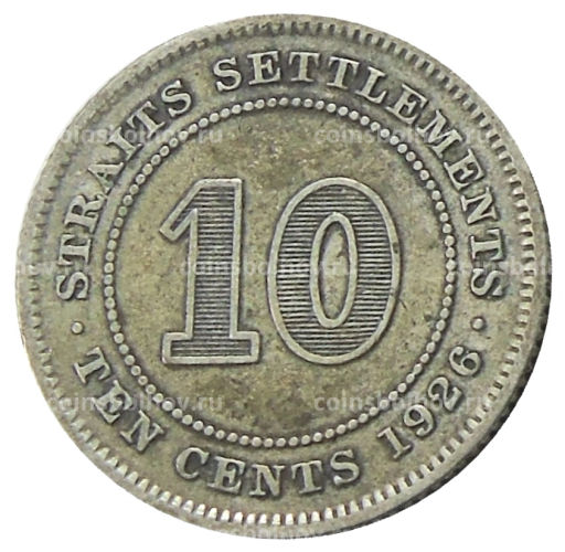 10 центов 1926 года Стрейтс Сетлментс