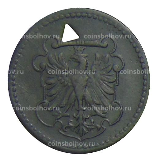 Монета 10 пфеннигов 1917 года Германия  Нотгельд Франкфурт на Майне