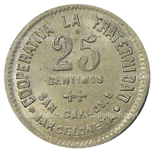 Монета 25 сентимо 1923 года Испания  Барселона